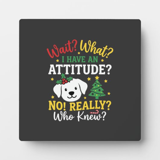 Kersthond Attitude Vakantie Humor Fotoplaat (Voorkant)
