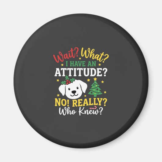 Kersthond Attitude Vakantie Humor Magneet (Voorkant)