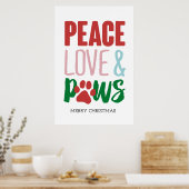 Kersthond Puns Santa Dogs Peace Love and Paws Poster (Keuken)