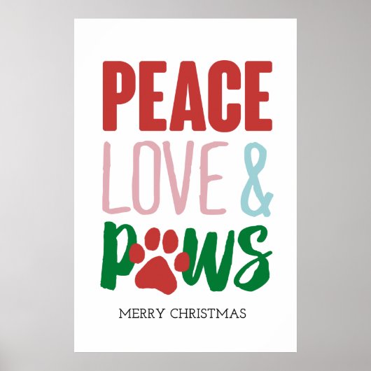 Kersthond Puns Santa Dogs Peace Love and Paws Poster (Voorkant)