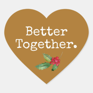 Kersthulst Better Together Gouden Hart Sticker