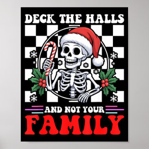 Kersthumor Versier de Gangen Niet Je Familie Zegt Poster