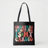 Kerstinkopen is mijn cardio vakantie tote bag (Voorkant)