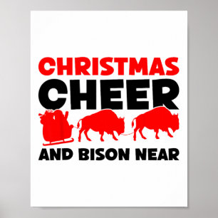 Kerstjuichen en bizons in de buurt - Bison Buffalo Poster