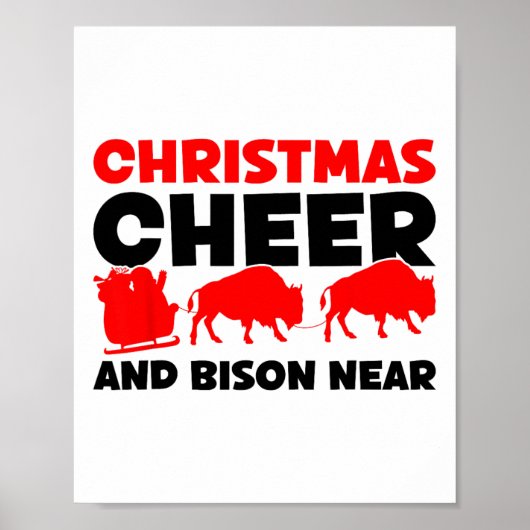 Kerstjuichen en bizons in de buurt - Bison Buffalo Poster (Voorkant)