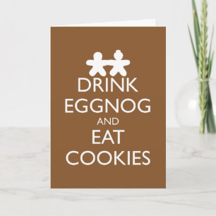 KERSTKAART: DRINK EGGNOG EN EET KOEKJES FEESTDAGEN KAART