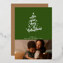 Kerstkaart met de tekst 'Love Came Down' Folie Feestdagenkaart