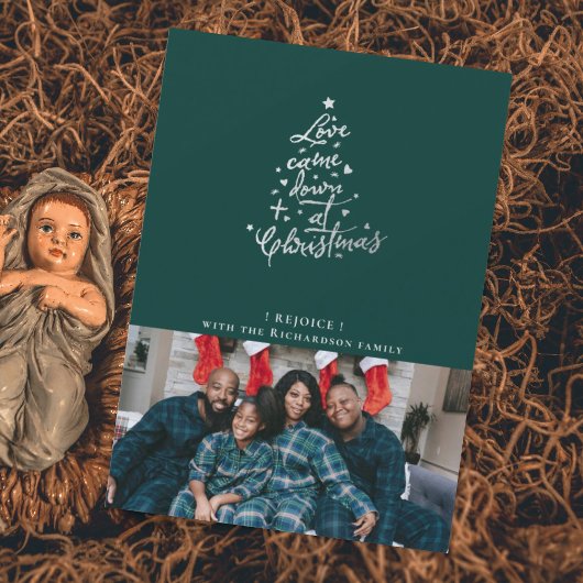 Kerstkaart met foto 'Liefde kwam naar beneden'