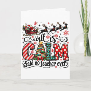 Kerstkaart voor leerkrachten met 'All Is Calm' tek Kaart