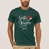 Kerstkalligrafie Santa's Wingman bewerkbaar T-shirt (Voorkant)