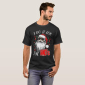 Kerstkerstkerstkerstkerstman die ik doe voor de Ho T-shirt (Voorkant volledig)