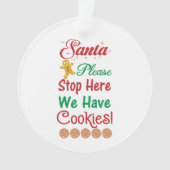 Kerstkerstman Stop hier alsjeblieft met koekjes. Ornament (voorkant)