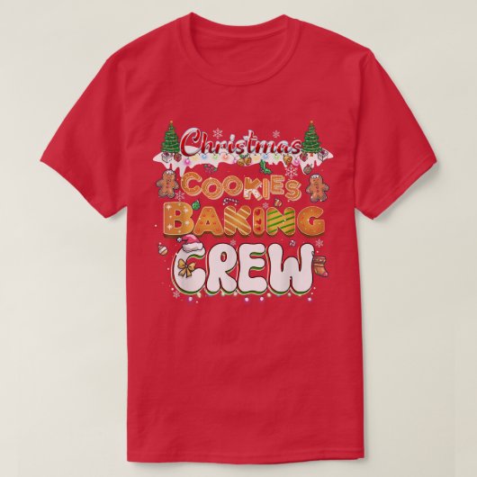 Kerstkoekjes Baking Crew Baker Baking Cookies T-shirt (Design voorkant)