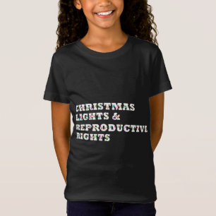 kerstlampjes en voortplantingsrechten feminist t-shirt
