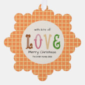Kerstliefde Moderne Typografie Persoonlijk  Ornament Kaart (Voorkant)