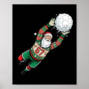 Kerstman 67 Voetbal Keeper Horrendelijke Trui Grap Poster