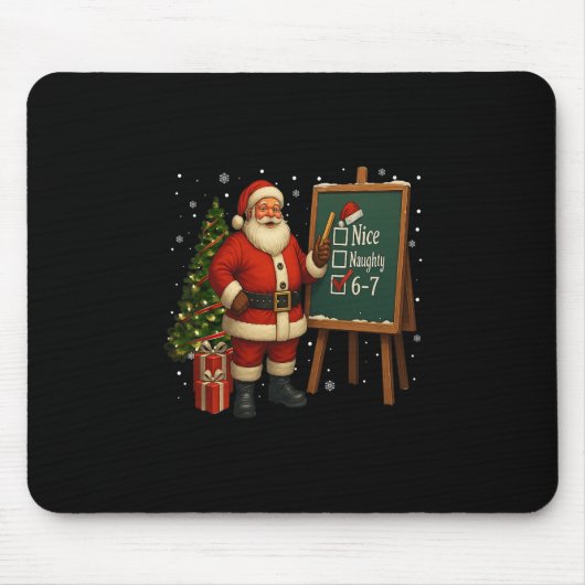 Kerstman 6-7 Meme Braaf Stout 67 Kerstmis Brain Ro Muismat (Voorkant)