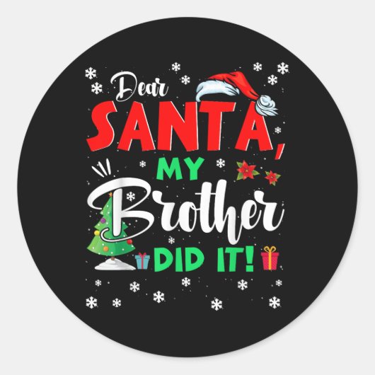 Kerstman, beste kerstman, mijn broer Di Ronde Sticker (Voorkant)