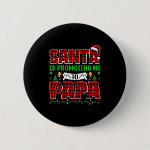 Kerstman Bevordert Me Tot Papa Kerstmis Zwangersch Ronde Button 5,7 Cm