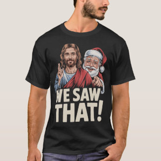 Kerstman En Jezus Grappige Christelijke Meme meisj T-shirt