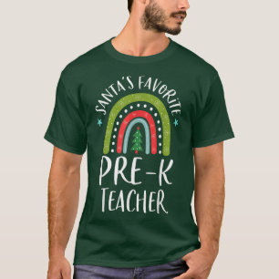 Kerstman Favoriete PreK Leraar Kerstmis Regenboog  T-shirt