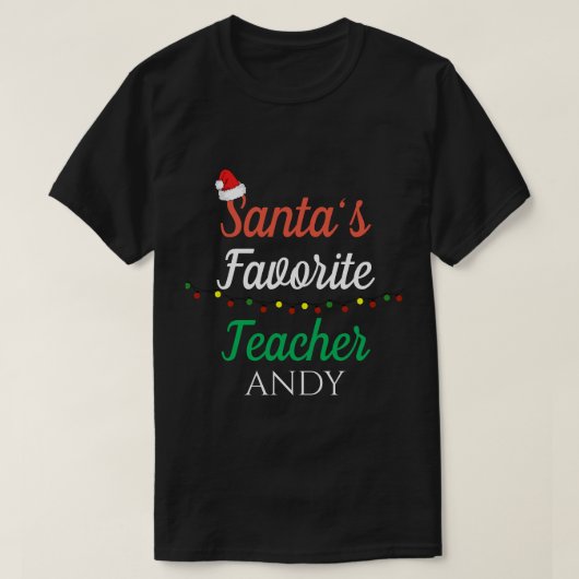 Kerstman Favorieten Leraar| Kerst Leraar Outfit T-shirt (Design voorkant)