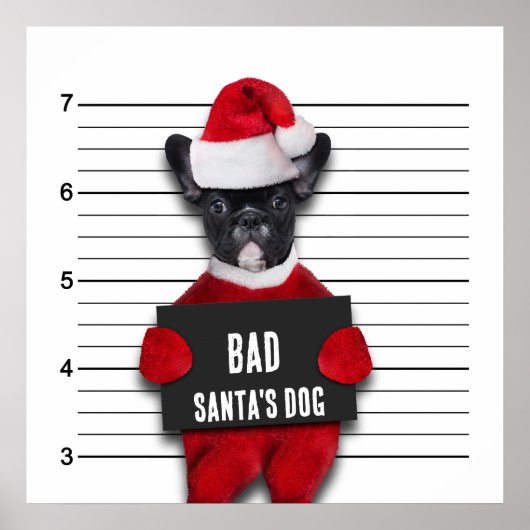 Kerstman Funny Mugshot Bad Santa's Dog Poster (Voorkant)