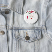 kerstman, geloof ik ronde button 5,7 cm (In situ)