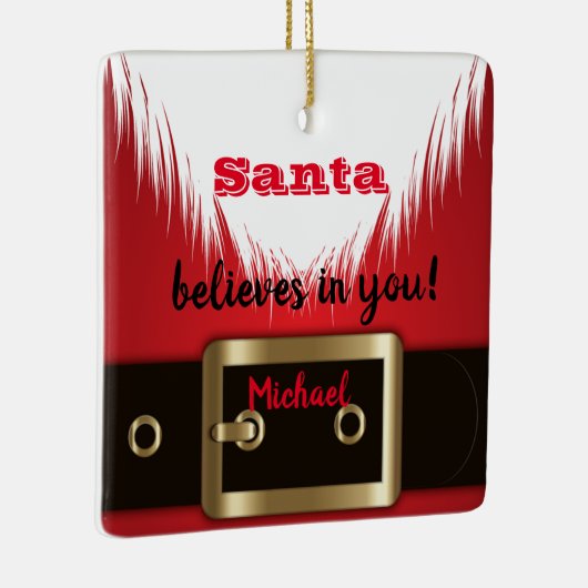 Kerstman gelooft in jou, Kerstmis Keramisch Ornament (Rechts)