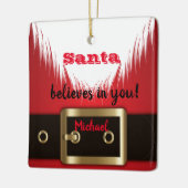 Kerstman gelooft in jou, Kerstmis Keramisch Ornament (Links)
