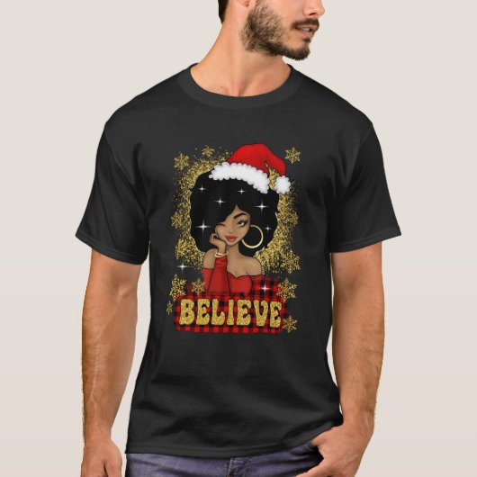 Kerstman gelooft zwarte zwarte vrouw t-shirt (Voorkant)