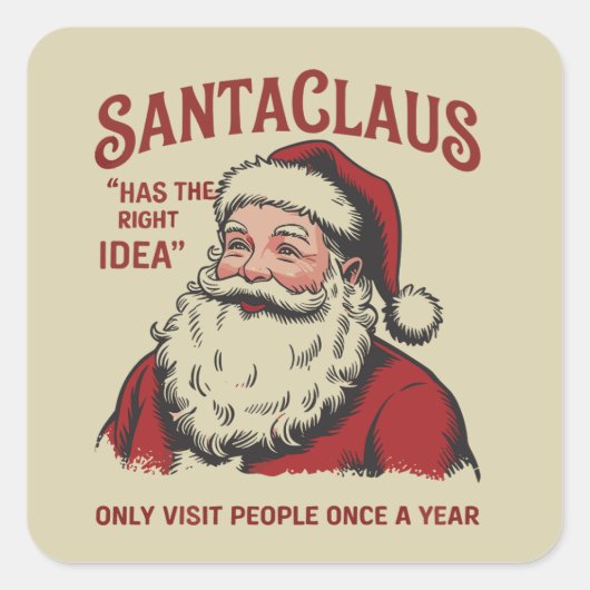 Kerstman heeft het juiste idee Funny Christmas Vierkante Sticker (Voorkant)