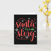 Kerstman Het is een lang verhaal Christmas Shirt Kaart (Gele Bloem)