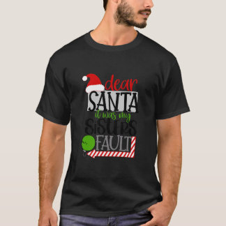 Kerstman Het was mijn zusters Fault Funny Kinder K T-shirt