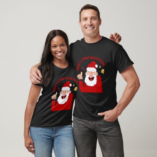 Kerstman houdt niet op met geloven t-shirt (Unisex)