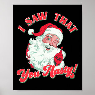 Kerstman, ik zag dat je een nare grappige kerstman poster