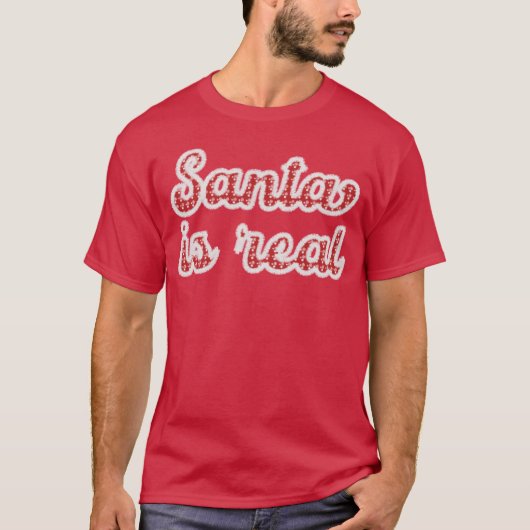 Kerstman is Echt Kerstmis T-shirt (Voorkant)