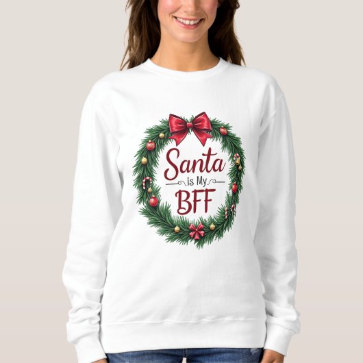 Kerstman is mijn beste vriendin Dames sweatshirt (Voorkant)