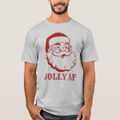 kerstman Jolly AF Funny Kerstmis T-shirt (Voorkant)