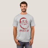 kerstman Jolly AF Funny Kerstmis T-shirt (Voorkant volledig)