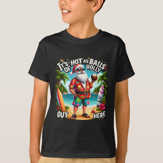 Kerstman Kerstmis in juli Het is heet als van Huls T-shirt (Voorkant)