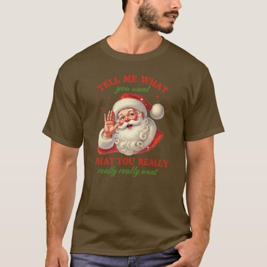 Kerstman Kerstmis -;Vertel Me Wat Je Wil ❄️ T-shirt (Voorkant)