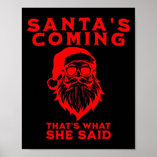Kerstman komt Dat is wat ze zei Ongepast  Poster (Voorkant)
