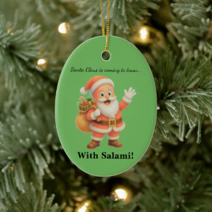Kerstman komt naar de stad.. Met Salami! Keramisch Ornament