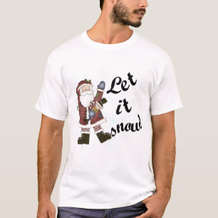 Kerstman Laat het Sneeuw T-shirts en geschenken