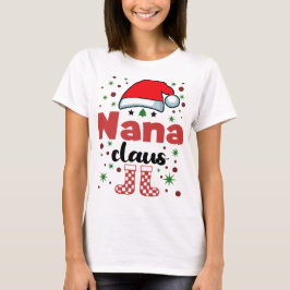 Kerstman Nana Familie Wife Santa Hat T-shirt