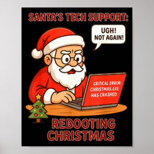 Kerstman Ondersteuning Herstart Humor Tech Compute Poster