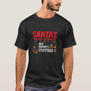 Kerstman s Stoute Of Braaf Lijst Kwestie Verworpen T-shirt