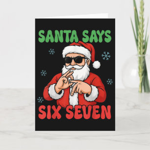Kerstman Santa zegt zes zeven handen bord grappig Kaart