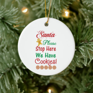 Kerstman Stop Hier Alsjeblieft We hebben koekjes Keramisch Ornament